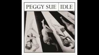 Peggy Sue - Idle