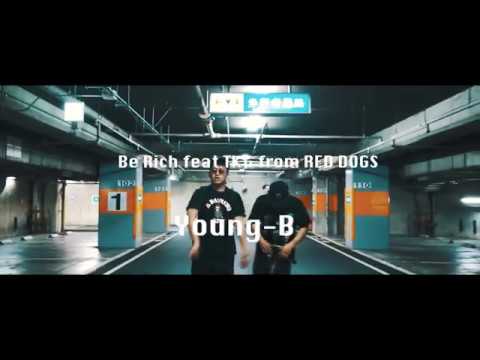 Young-B - ''Be RiCH’’ (Official Video) ft. TKG from REDDOGS