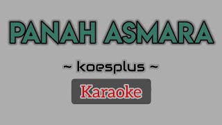 Download lagu Koes Plus - PANAH ASMARA versi Karaoke mp3 Download lagu Koes Plus - PANAH ASMARA versi Karaoke mp3