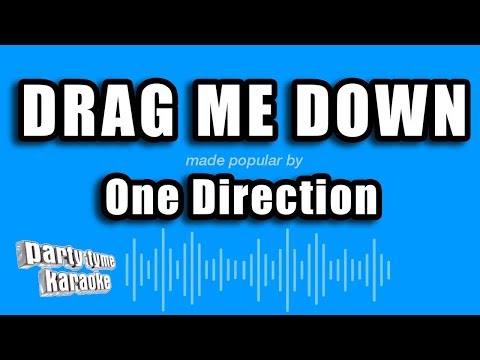 One Direction - Drag Me Down (Karaoke Version)