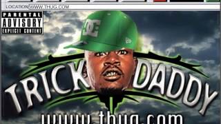 TRICK DADDY feat J-SHIN - hold on ~ &amp; ~ Ill be your other man feat J.A.B.A.N