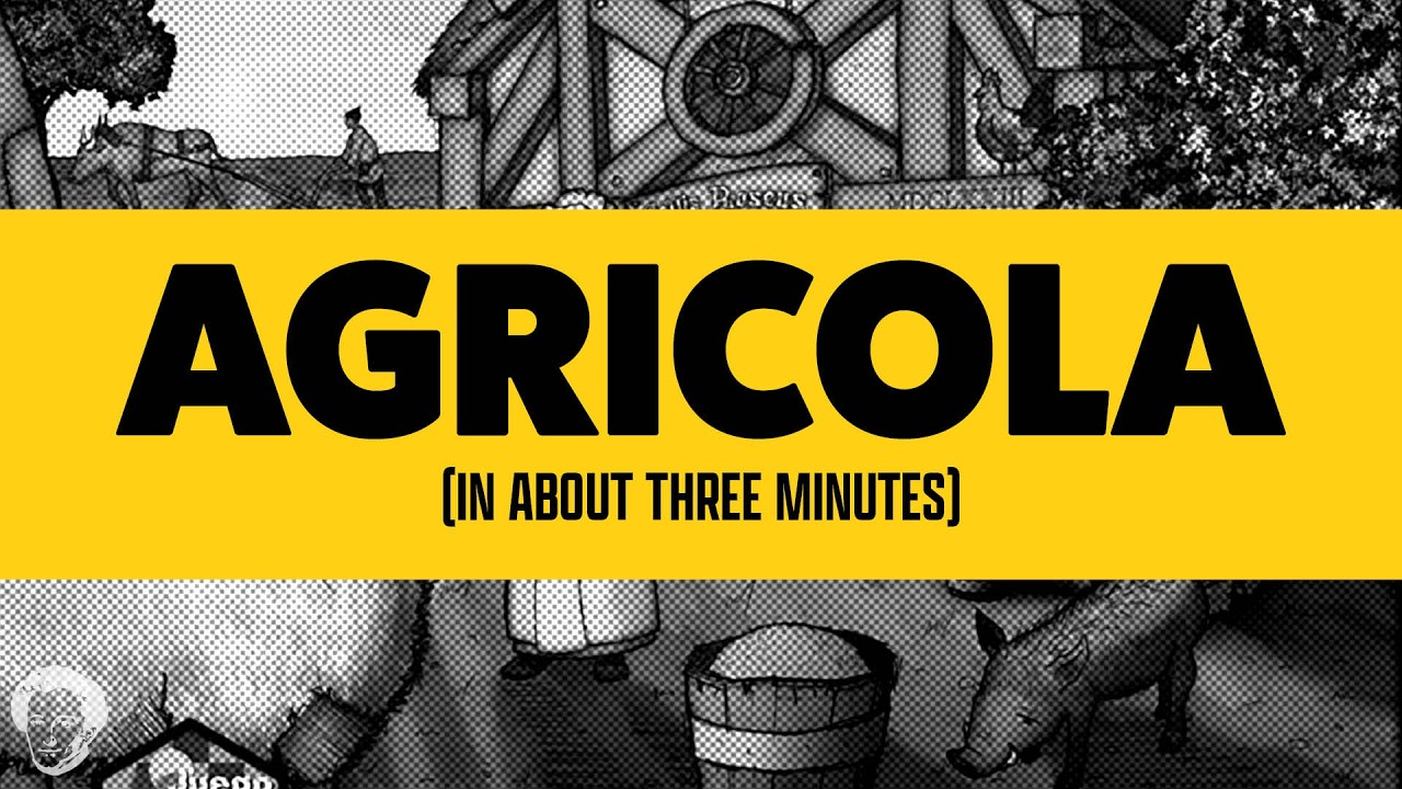 Agricola in about 3 minutes