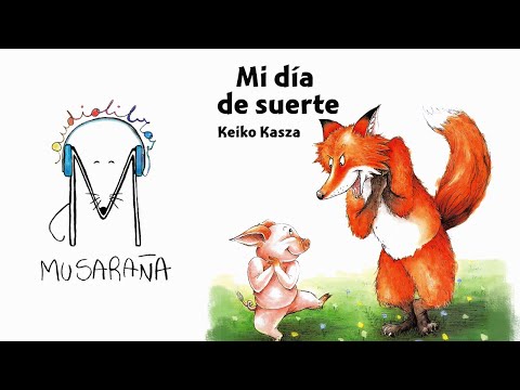 My Lucky Day | Keiko Kasza | Children's Audiobook