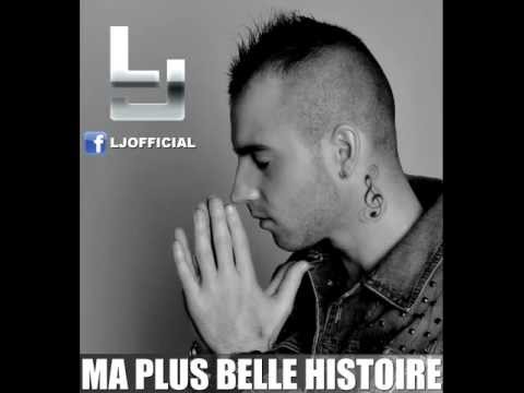 LJ - MA PLUS BELLE HISTOIRE  ( Premier Album ‪#‎BornToShine‬ déjà disponible sur ITUNES )