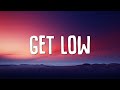 O SIDE MAFIA x BRGR - Get Low (Lyrics)