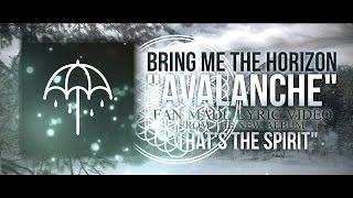 Bring Me The Horizon - &quot;Avalanche&quot; (Lyric Video)