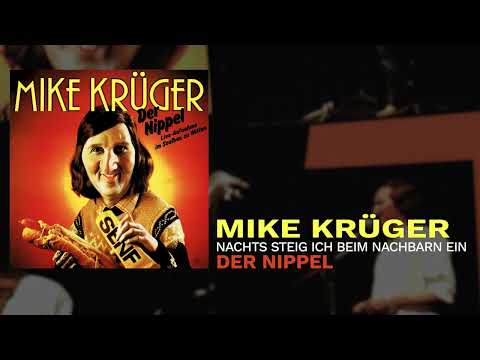 Mike Krüger - Hitparade: Nachts steig' ich beim Nachbarn ein (Nachts, wenn alles schläft)
