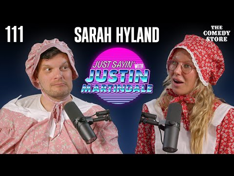 Run, Jolene. Run! w/ Sarah Hyland | JUST SAYIN' with Justin Martindale - Episode 111