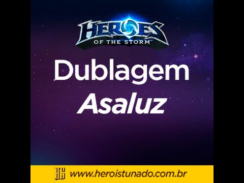 Dublagem Asaluz - Heroes of the Storm - Herói Stunado