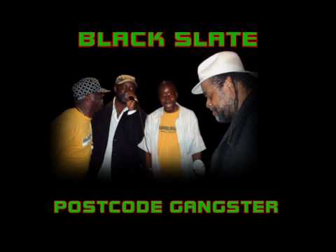 Black Slate - Post Code Gangster