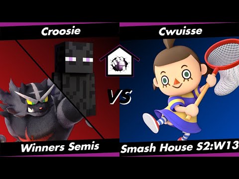 Smash House S2:W13 SF - Croosie (Steve/Incin) vs. Cwuisse (Villy)