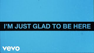 Cover art for Glad To Be Here