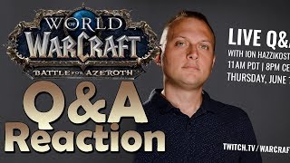 Battle for Azeroth Developer Q&A (June 14th 2018) Reaction thumbnail