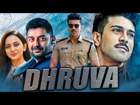 Dhruva - Ram Charan Superhit Action Thriller Hindi Dubbed Movie l Arvind Swamy, Rakul Preet Singh