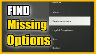 How to Find Missing Developer Options on Firestick LITE (Unlock Hidden Option)
