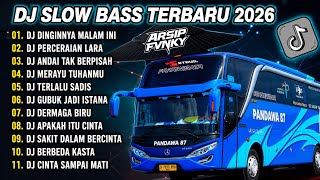 Download lagu DJ SLOW FULL BASS TERBARU 2026 • DINGINNYA MALAM INI • PERCERAIAN LARA 🌹 DJ TIKTOK TERBARU 2026 ° mp3