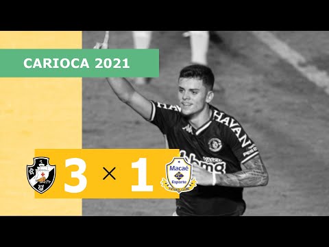 Vasco 3 x 1 Macaé - Gols - 24/03 - Campeonato Carioca 2021