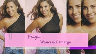 Wanessa Camargo - Fuga