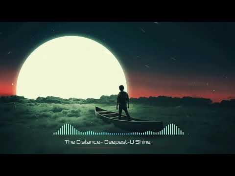 The Distance- Deepest-U_Shine