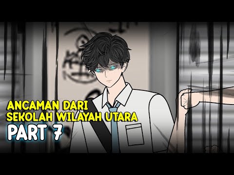 ANC*MAN DARI SEKOLAH WILAYAH UTARA PART 7 - Animasi Pertarungan Sekolah