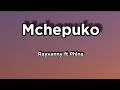 Rayvanny Ft Phina Mchepuko Lyrics