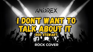 Download lagu I Don't Want To Talk About It - Rod Stewart | Andrex (Rock Cover) mp3