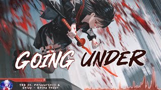 Nightcore - Going Under - (Lyrics)