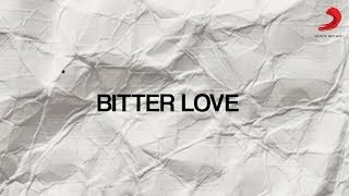 Ardhito Pramono - Bitterlove | Behind The Lyrics