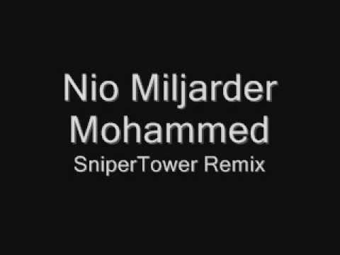 Dancelot - Nio Miljarder Mohammed (SniperTower Remix)