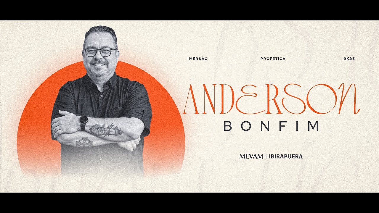 Imersão Profética | Anderson Bonfim | 01/02/2025