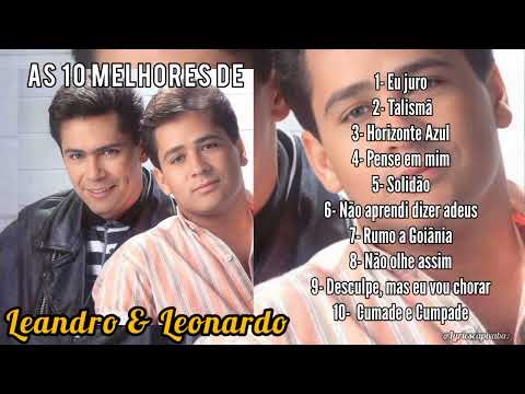 As 10 melhores de Leandro & Leonardo ♪ #sertanejo