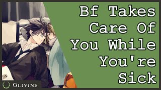 Bf Takes Care of You while you