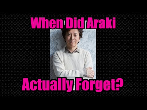 The Times When Araki ACTUALLY Forgot