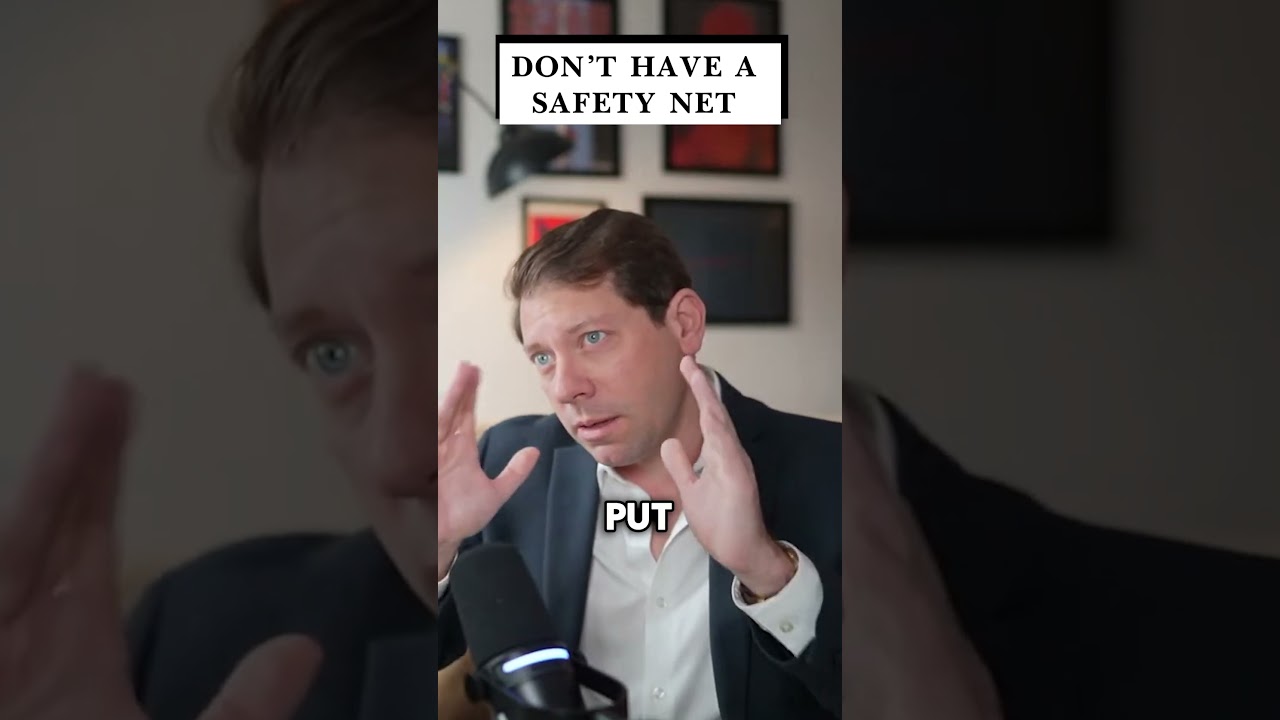 Don't have a safety net