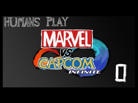 Humans Play: Marvel Vs Capcom Infinite! pt.1 Learning process