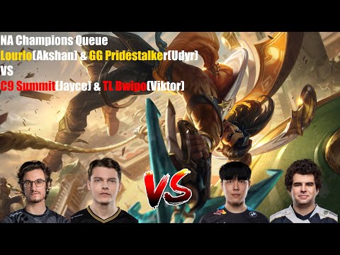 NA Champions Queue - Lourlo(Akshan) & GG Pridestalker(Udyr) VS C9 Summit(Jayce) & TL Bwipo(Viktor)