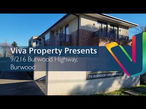 9/216 Burwood Highway, BURWOOD – Apartment tour by Viva Property