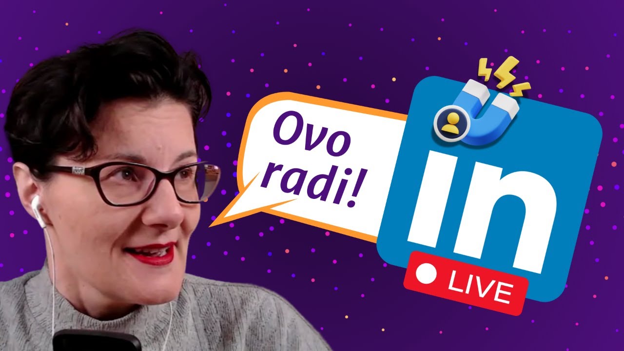 Kako doći do klijenata uz Linkedin Live video podcast uživo