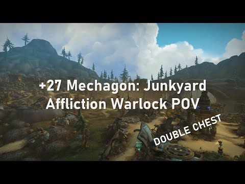 +27 Mechagon: Junkyard | Affliction Warlock POV Dragonflight Pre-Patch