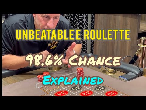 Unbeatable Roulette Strategy- 98.6% Chance of Winning