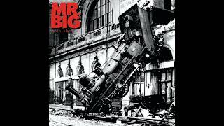 Mr Big To Be With You...