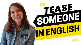 2572 - How to Tease Someone When They're Not Good at Something in English