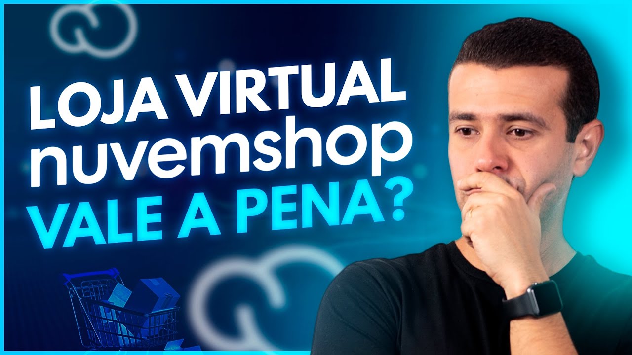 NUVEMSHOP LOJA VIRTUAL: VALE A PENA?