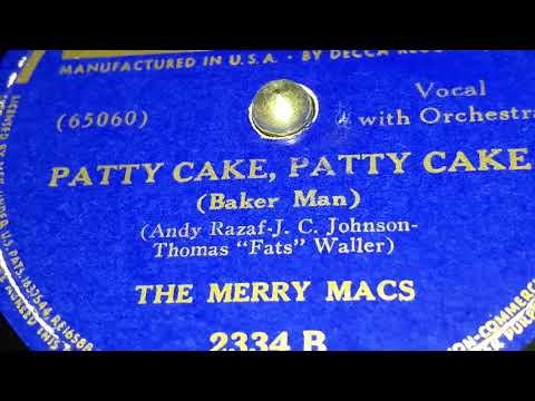 The Merry Macs - Patty Cake, Patty Cake (1939)