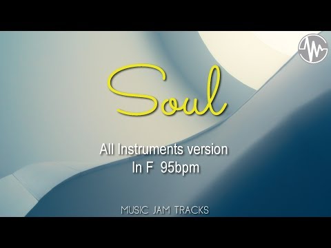 Soul Jam F Major 95bpm All Instruments BackingTrack