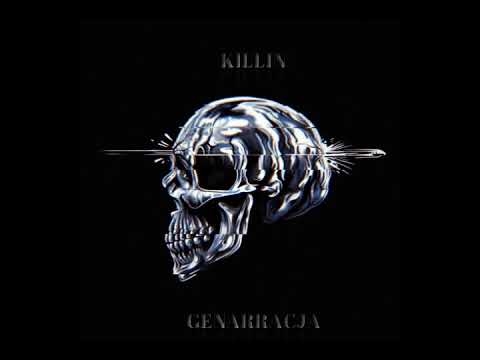 06. KILLIN (LAIKIKE1 x SOULPETE) - GENARRACJA