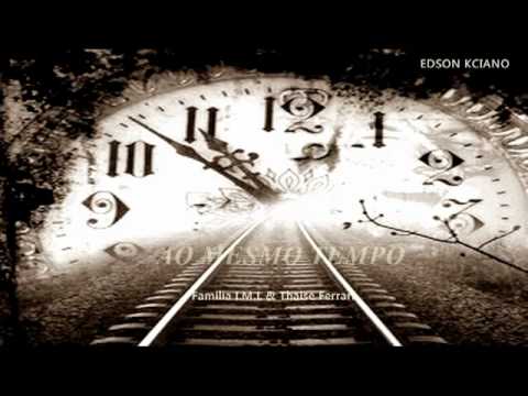 Tudo ao mesmo tempo- Familia IML & Thaise Ferrari (Letra + Download)