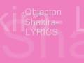 Shakira- Objection(Tango) - LYRICS