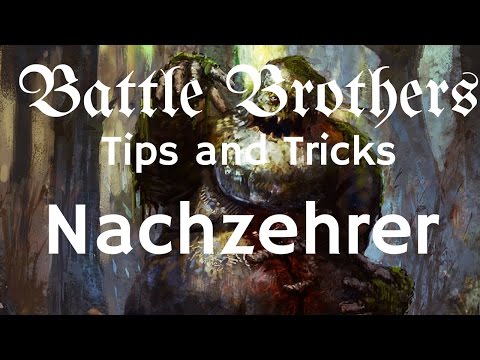 Battle Brothers Tip and Tricks - A Guide to Nachzehrer and how to deal with the ghouls.