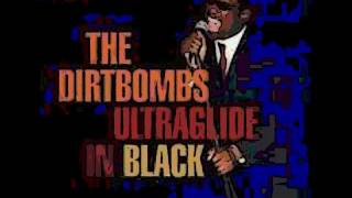 The Dirtbombs  UltraGlide in Black album, Track 6 ..Living for the City